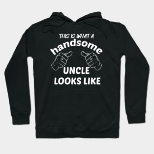 HANDSOME UNCLE Hoodie